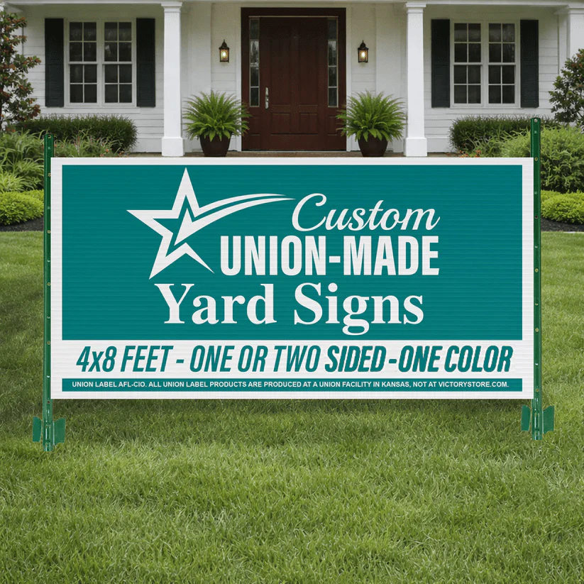 4'x8' Union Label Road Signs, One Color
