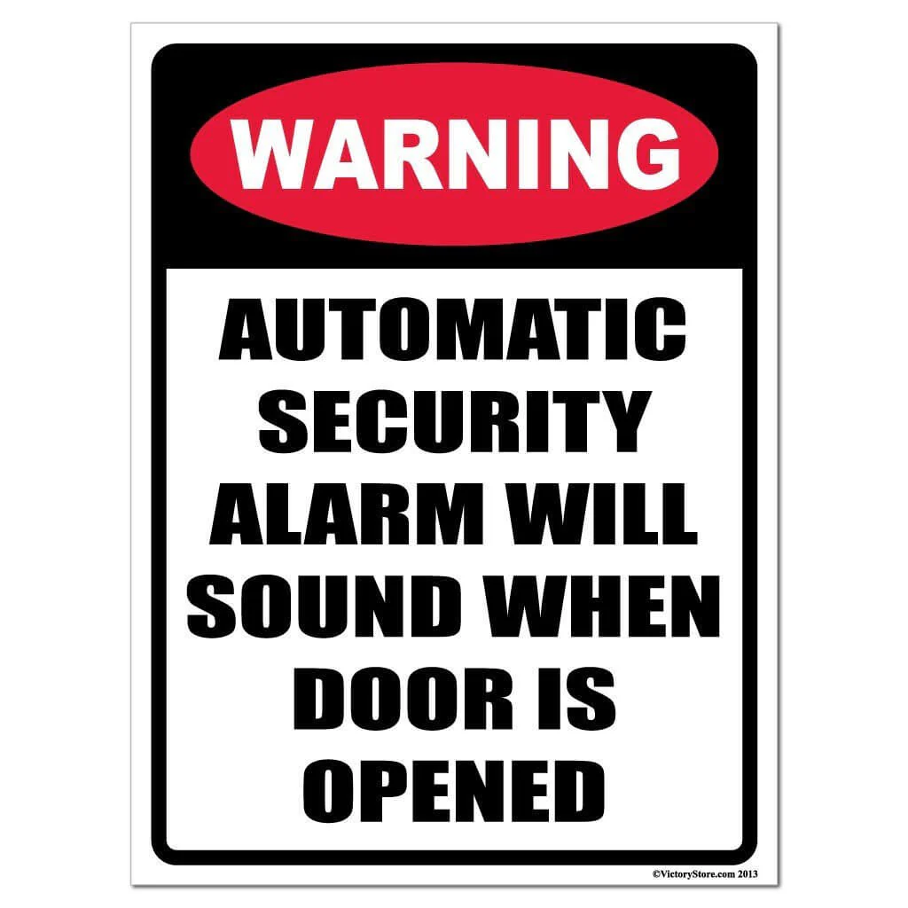Alarm Will Sound Warning Sign or Sticker - Image 2