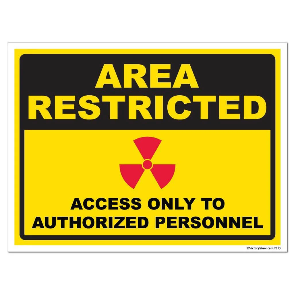 Area Restricted (Hazardous) Sign or Sticker - Image 2