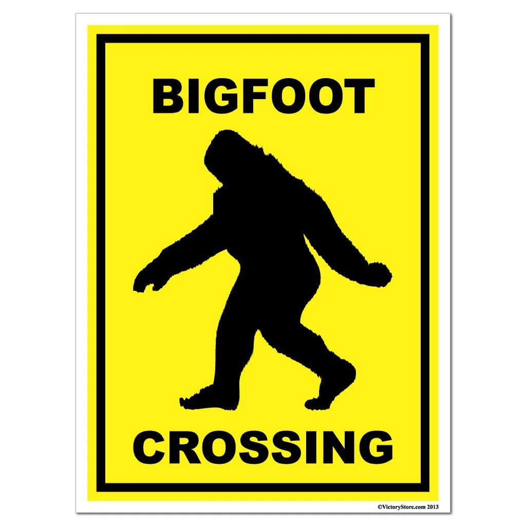 Bigfoot Crossing Sign or Sticker - Image 2