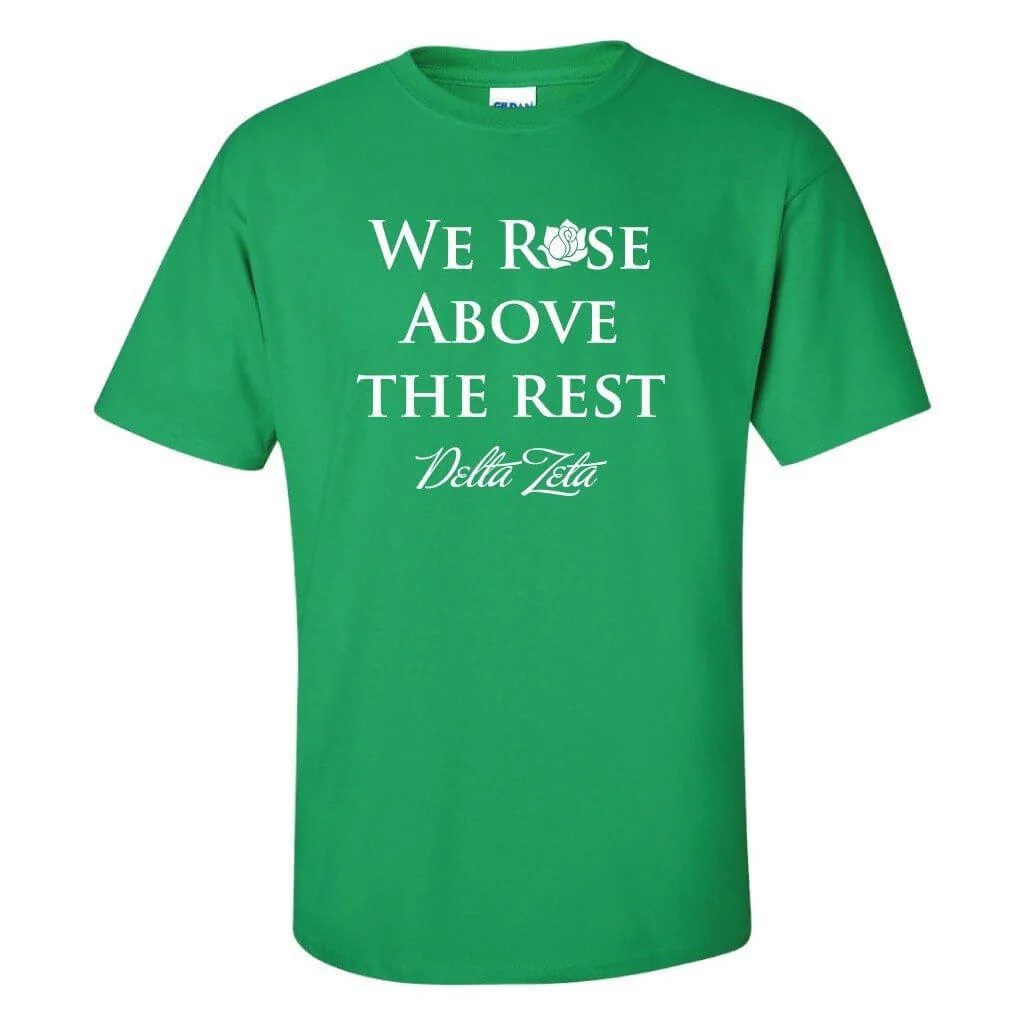 Delta Zeta We Rose Above the Rest T-Shirt - Image 2