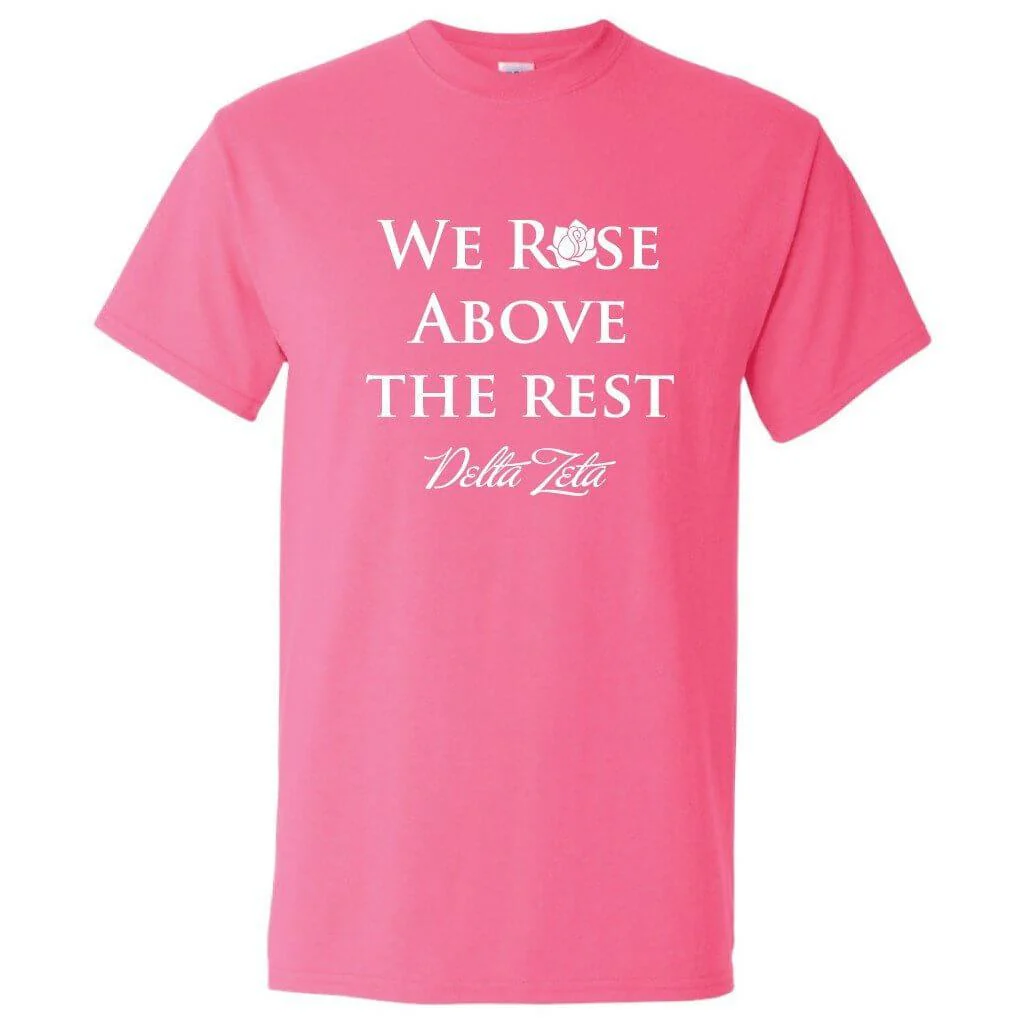 Delta Zeta We Rose Above the Rest T-Shirt - Image 3
