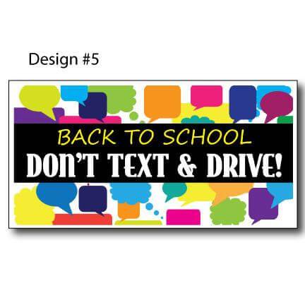Don't Text and Drive Banners - 4'x8' or 9'x18' - Image 10