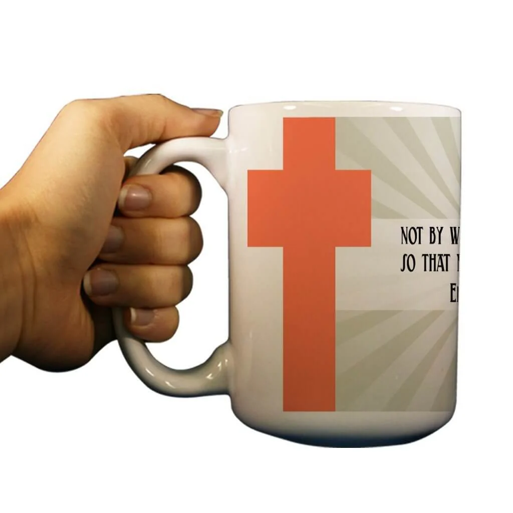 Ephesians 2:9 Religious 15oz Coffee Mug