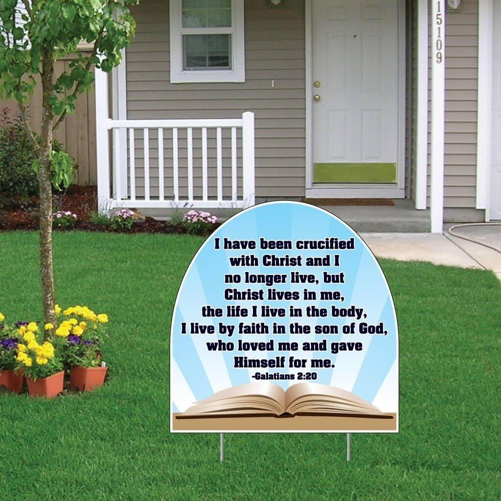 Galatians 2:20 Shaped Yard Sign