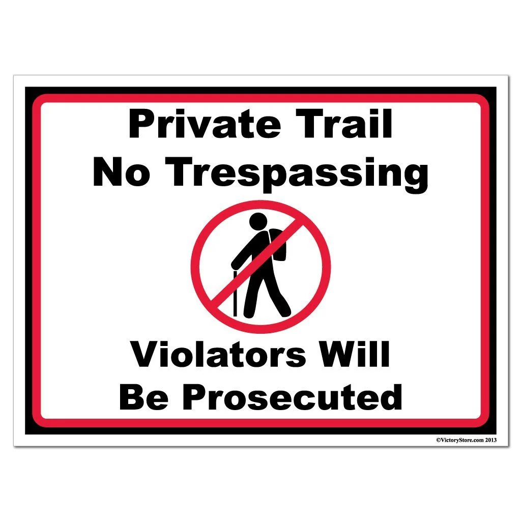 Private Trail No Trespassing Signage | Hiking - Image 2