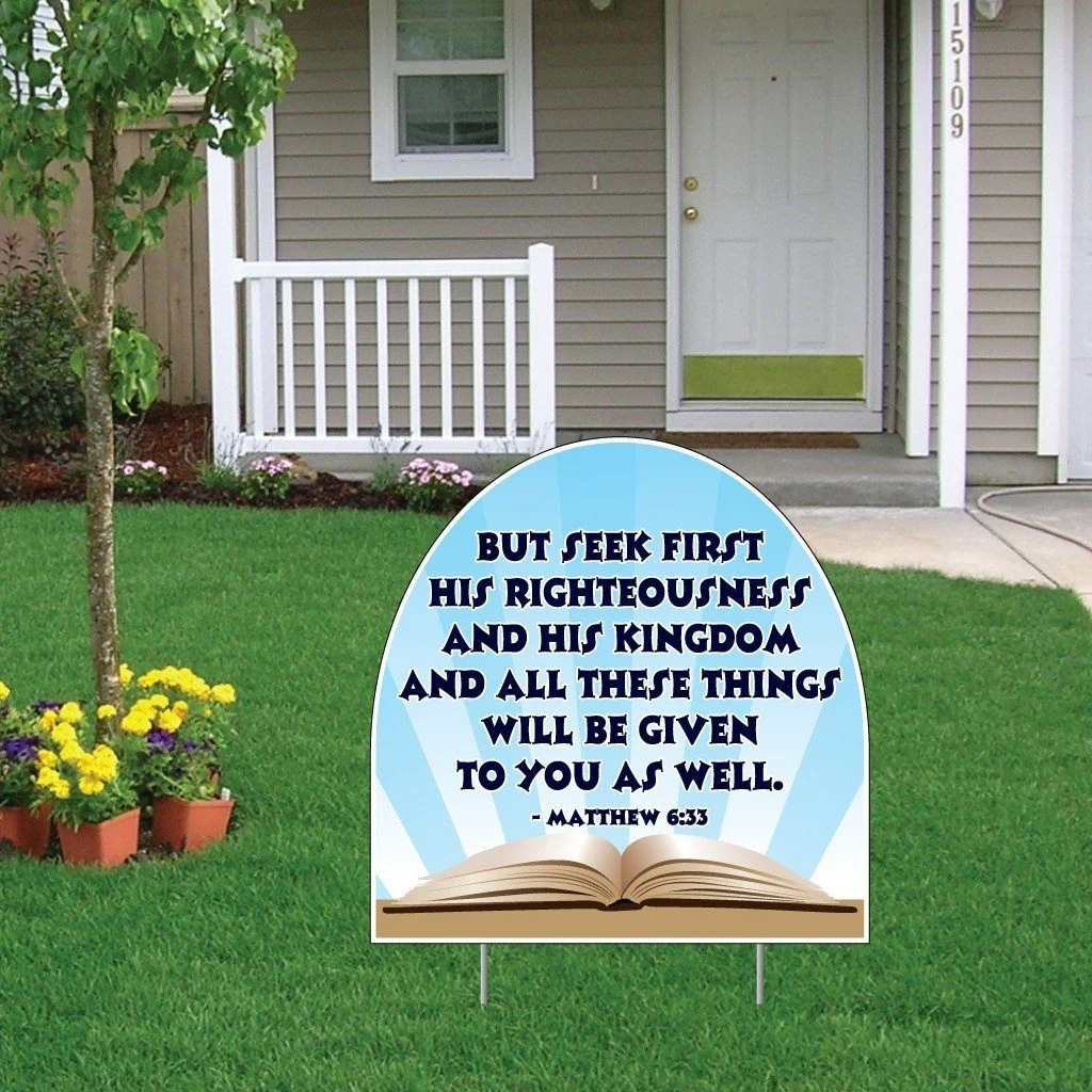 Matthew 6:33 Shaped Yard Sign