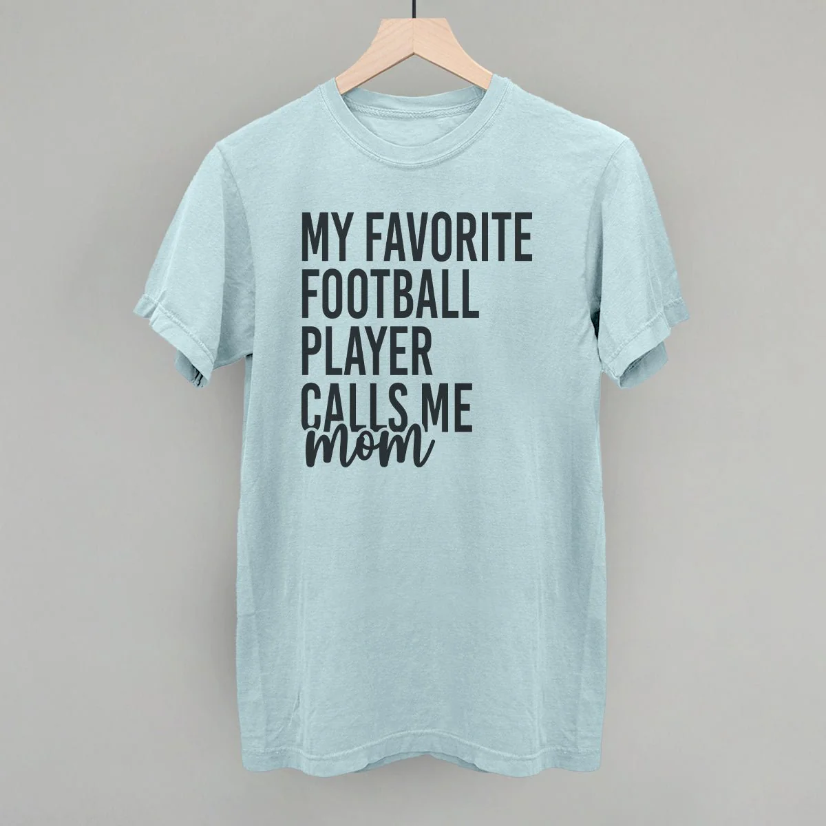 My Favorite Football Player Calls Me Mom - Image 5