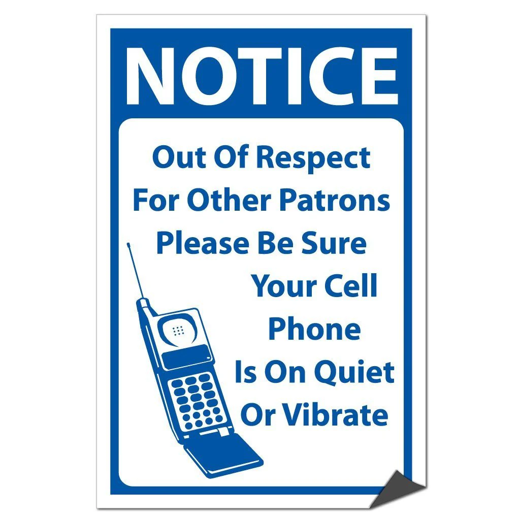 Cell Phone on Quiet or Vibrate Signage | Notice - Image 6