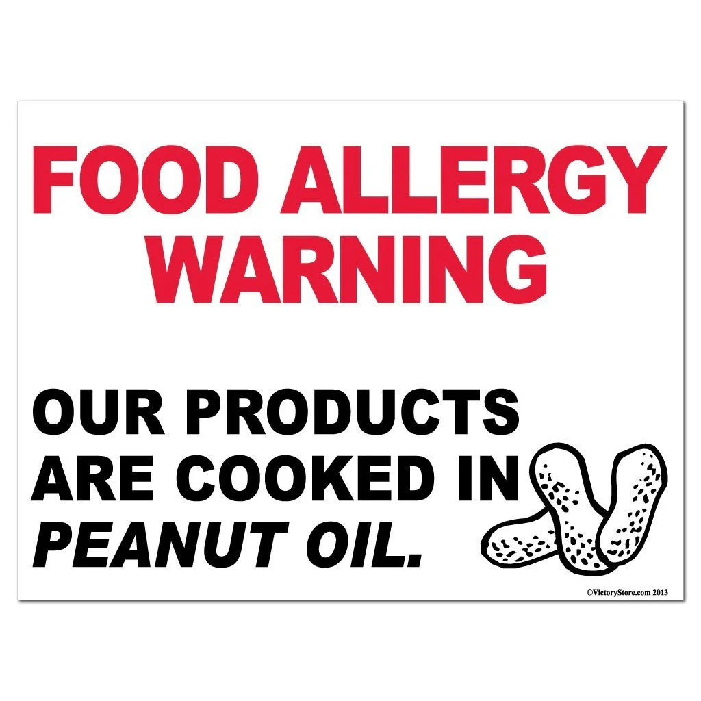 Peanut Oil Food Allergy Warning Sign - Image 2