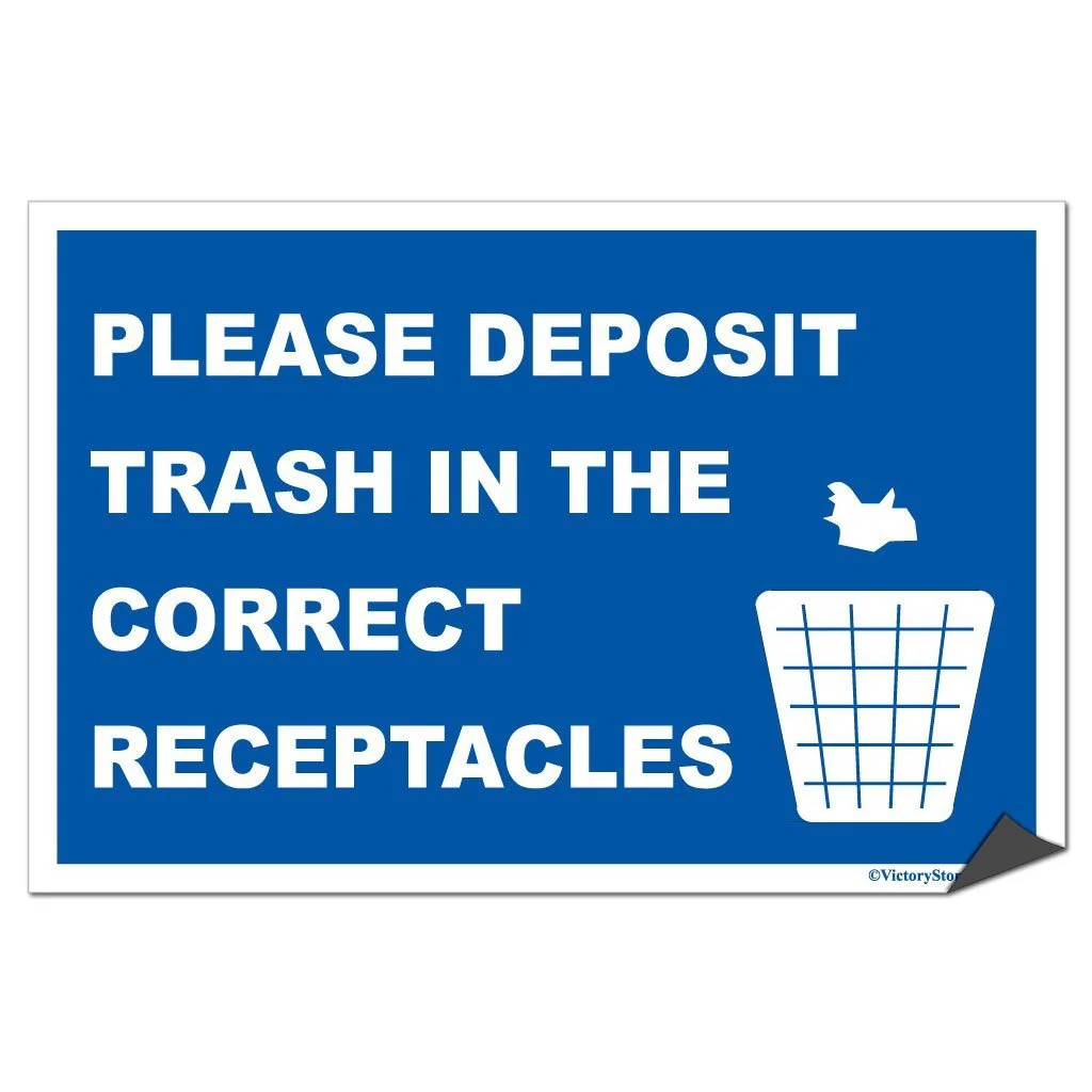 Please Deposit Trash in the Correct Receptacles Sign or Sticker - #13 - Image 5