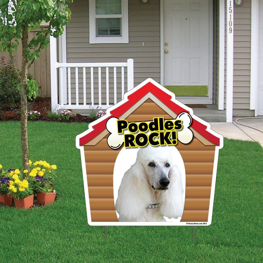 Poodles Rock! Dog Yard Sign