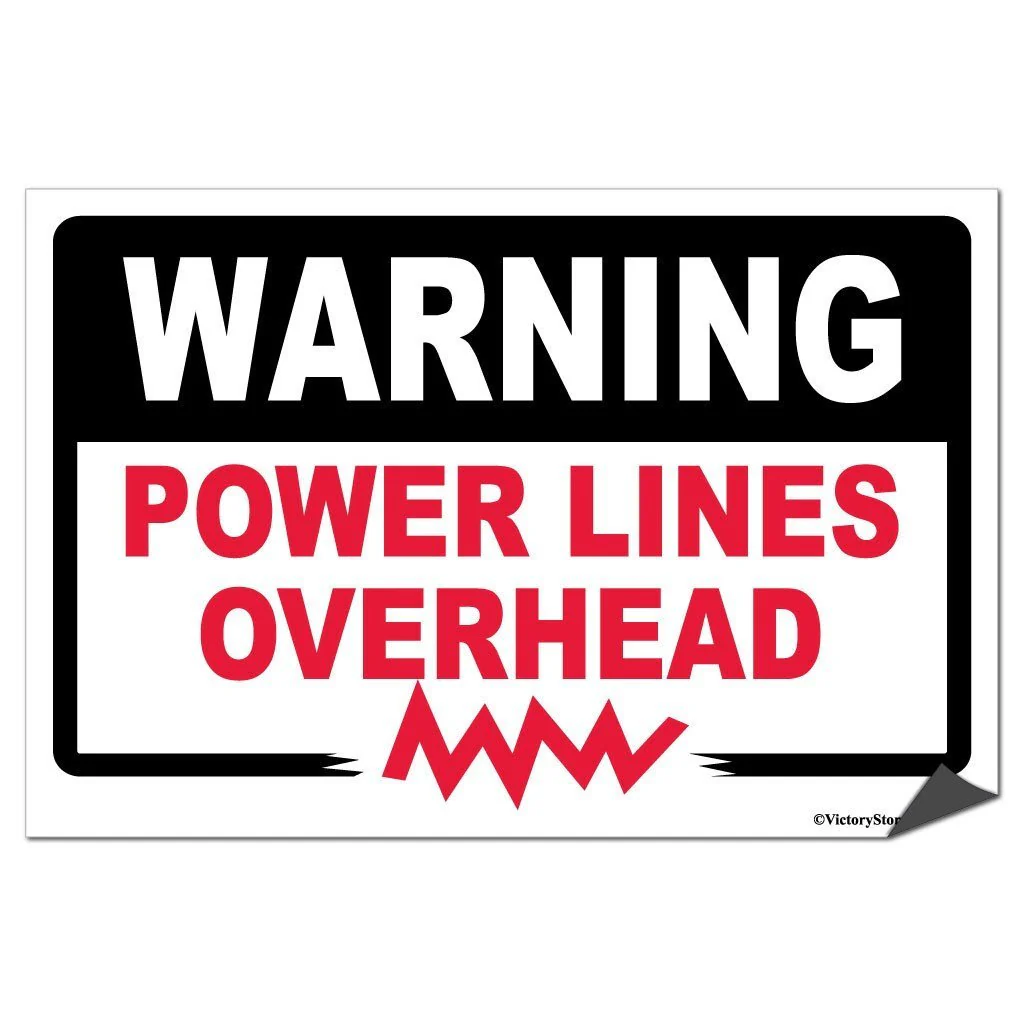Power Lines Overhead Warning Sign or Sticker - Image 5