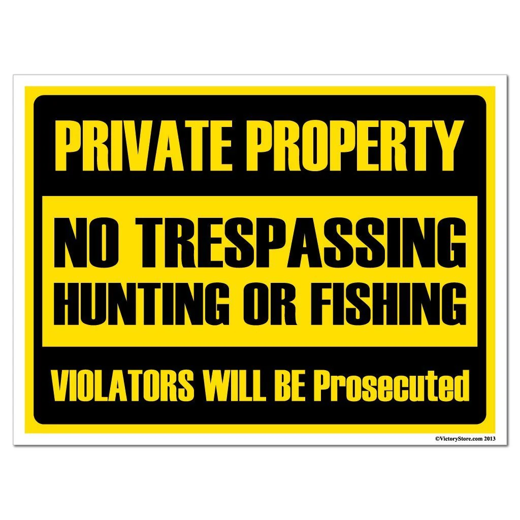 Private Property No Trespassing Hunting or Fishing Sign or Sticker - Image 2