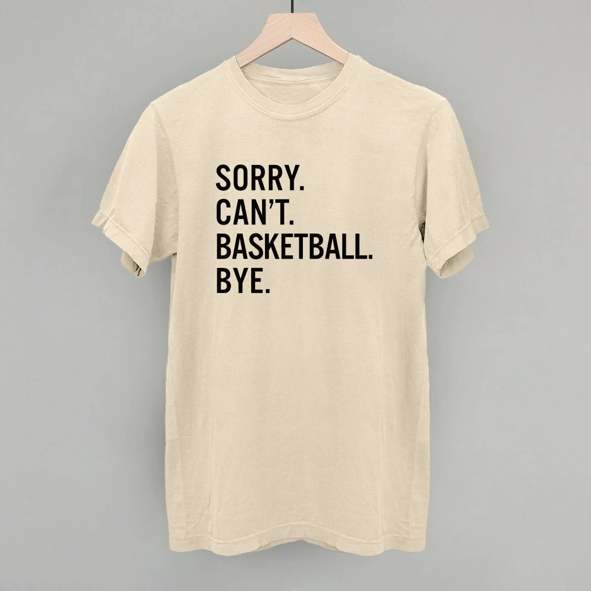 Sorry Can't Basketball Bye - Image 11