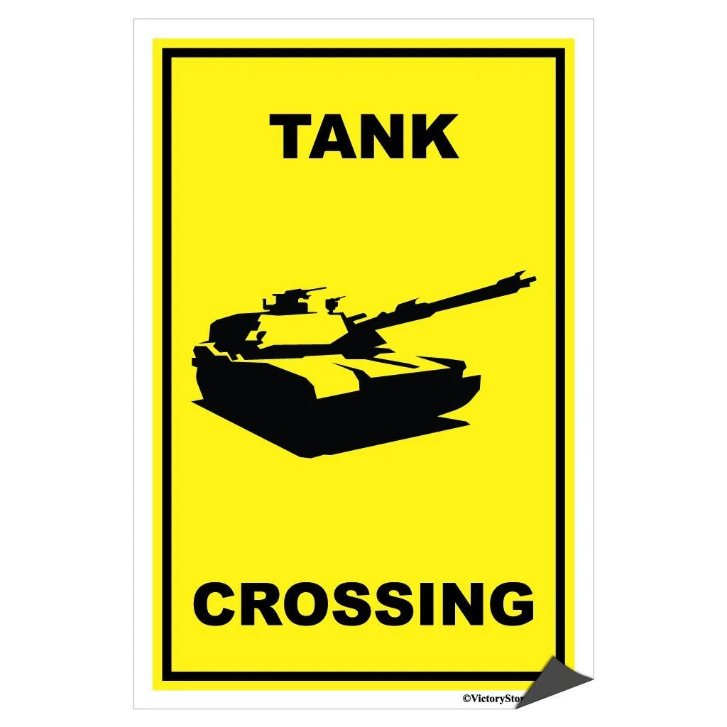 Tank Crossing Sign or Sticker - Image 7