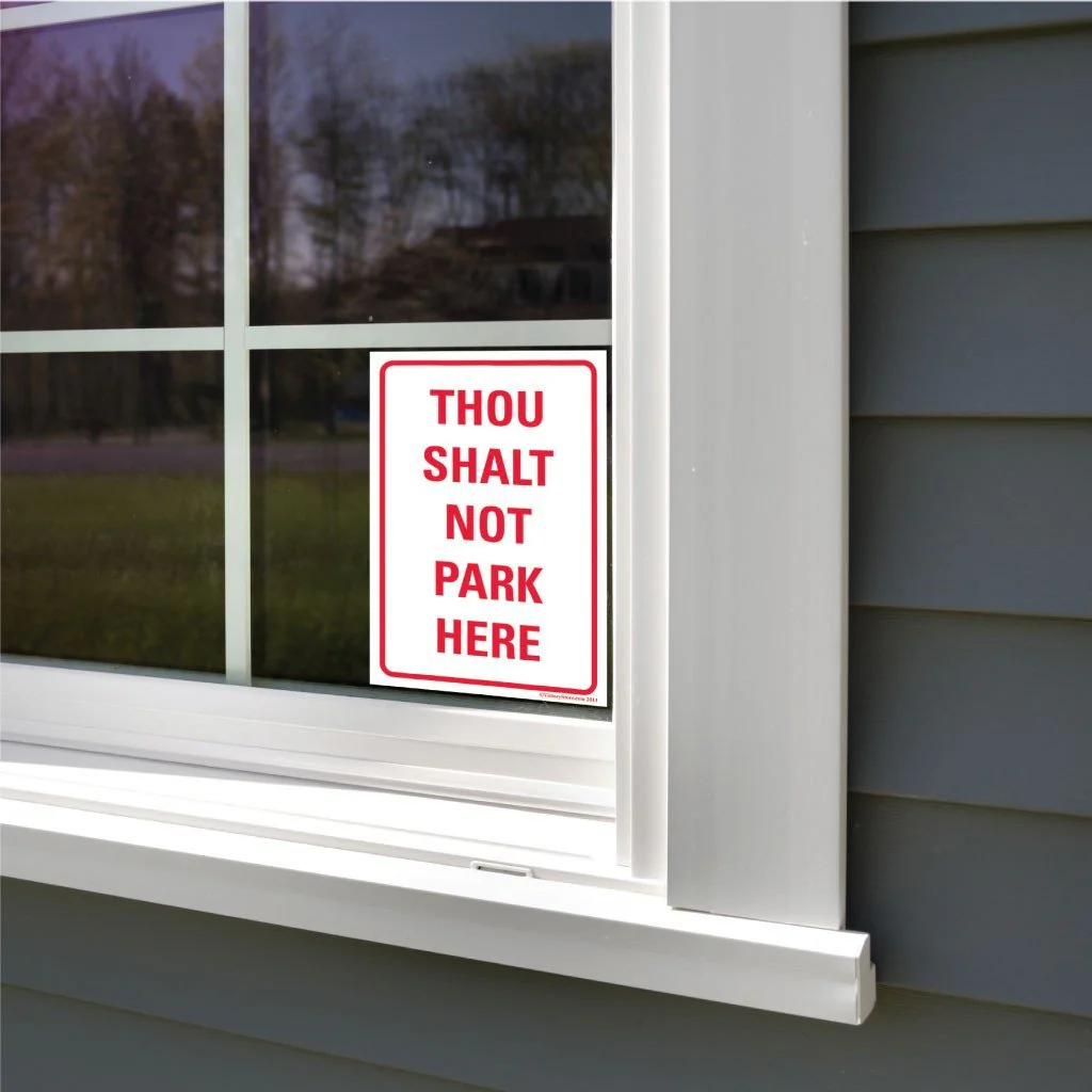 Thou Shalt Not Park Here Sign or Sticker - Image 6