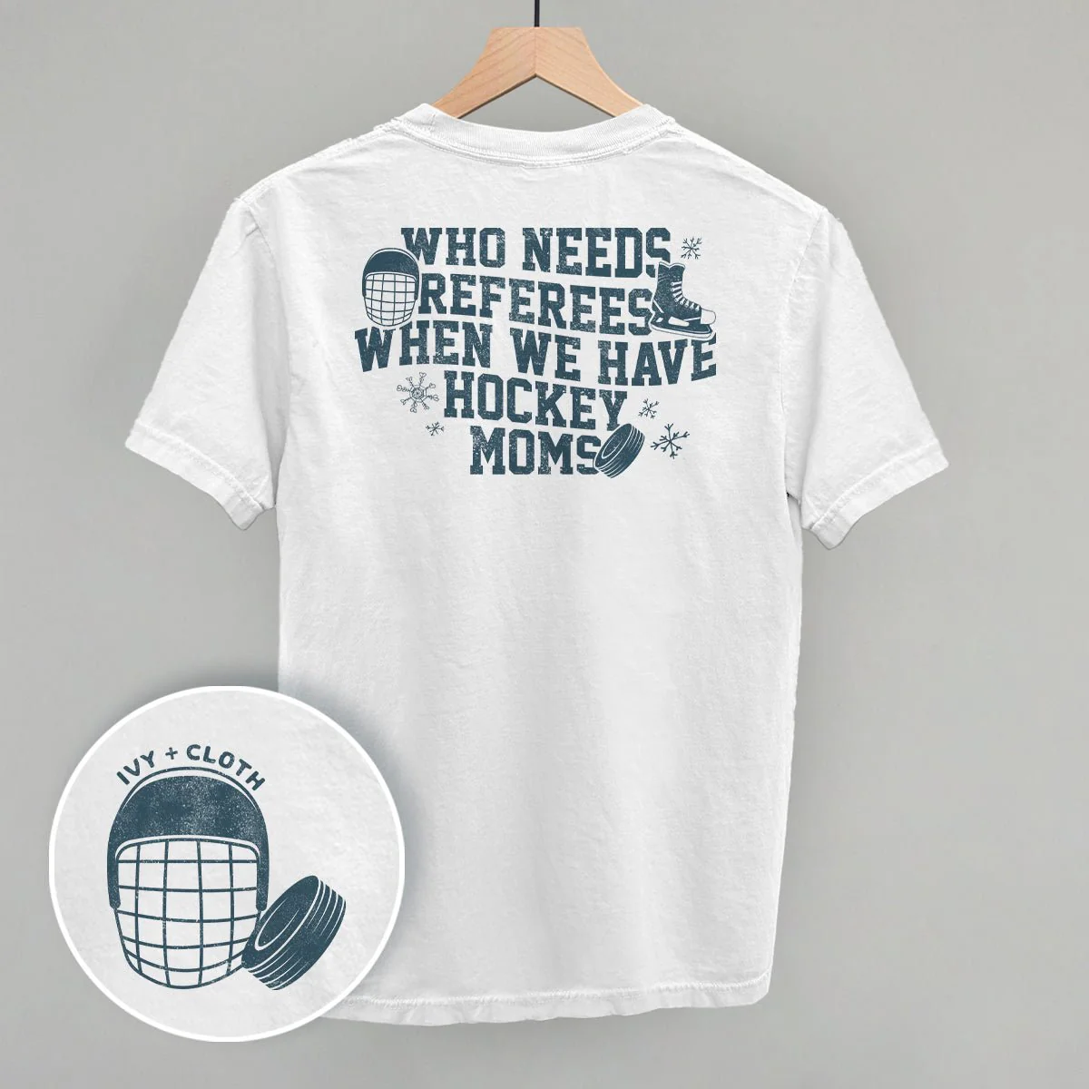 When You Have Hockey Moms (Back Print) - Image 3